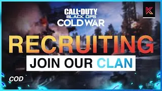Cold War Clan Recruitment - HOW TO JOIN A CALL OF DUTY TEAM SEASON 2 2021