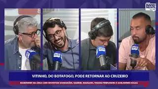 MERCADÃO DO CRUZEIRO: Vitinho por William? Bitello esfria, Gerson em negociação, Cebolinha agrada?