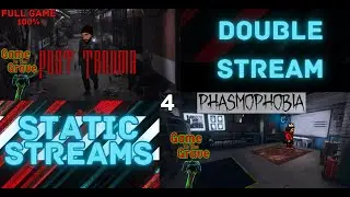 Post Trauma Full Game+100%! Then Phasmophobia (SOLO) Part 4! After!