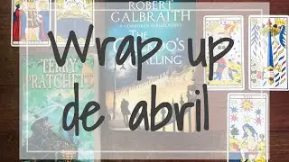 Wrap up/Resumen de lecturas de abril