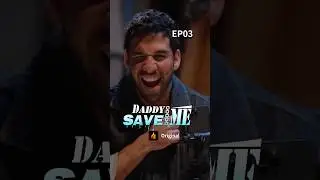 EP03 | Daddy, Save Me #DaddySaveMe #FlareFlowOriginal