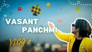 VLOG 8 || Vasant Panchami Kite Flying Full Enjoy || Lole Vlogs