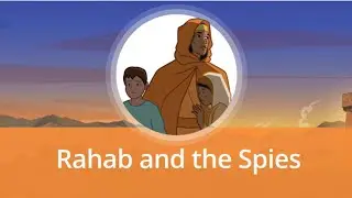 Rahab and the Spies | Bible Stories for Kids