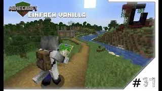 Minecraft[Einfach Vanilla]-Ich brauch Baupause und geh Wandern -(bauen und testen)@Minecraft