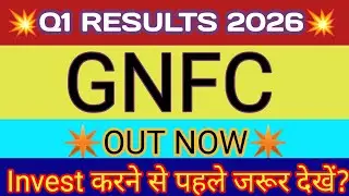 GNFC Q1 Results 2025 🔴 GNFC Result Today 🔴 GNFC Share Latest News 🔴 Gujarat Narmada Fertilizer Share