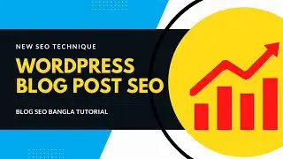 WordPress Blog Post SEO [New SEO Technique]