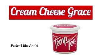 Cream Cheese Grace
