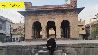 Tomb of Nawab Mian Khan | Governor of Lahore | A Neglected Monument