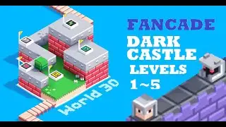 FANCADE | Dark Castle World 30 | Level 1,2,3,4,5