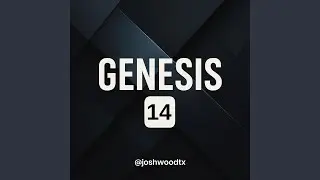 Genesis 14 Hip Hop Rap Summary