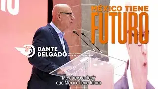 Movimiento Ciudadano es la alternativa de futuro para M&eacute;xico - Dante Delgado