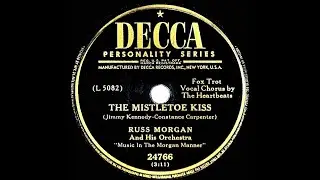 1949 Russ Morgan &ndash; The Mistletoe Kiss (Heartbeats, vocal)