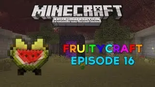 FruityCraft SMP - Episode 16 - Nether Hub