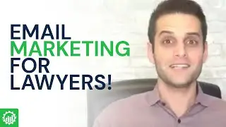 Email Marketing for Lawyers | The ROI Of Staying &ldquo;Top of Mind&rdquo; With Your Clients