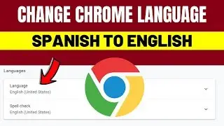 Change Chrome Language From Spanish To English | How to Change Chrome language into English