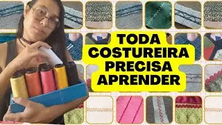 Tipos de Costura que Toda Costureira Precisa Aprender