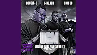 No Mercy Outro (feat. CJ Da DJ, Dougie D & D-Black) (Dripped & Sauced Up)