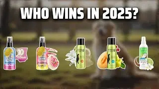 The Top 5 Best Pet Spray in 2025 - Must Watch Before Buying!