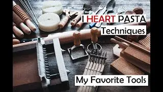 My Favorite Pasta Tools