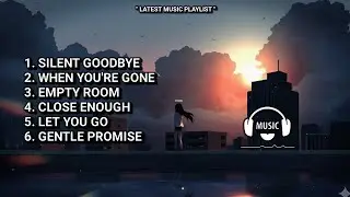After Midnight Feelings | Soft & Gentle Playlist