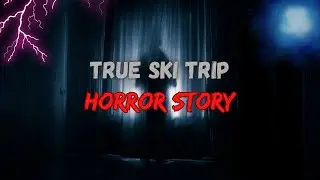 Horrifying TRUE Ski Trip Horror Stories