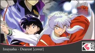 Dearest - Inuyasha  [fancover]