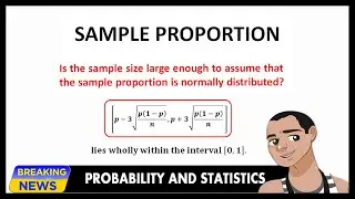 IS THE SAMPLE SIZE LARGE ENOUGH TO ASSUME THAT SAMPLE PROPORTION IS NORMALLY DISTRIBUTED?