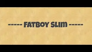 Samples of Fatboy Slim 'Right Here, Right Now'