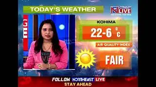 Weather update in NE, India and neighbourhood today