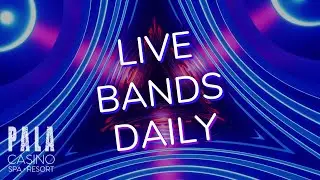 Live Bands Daily at the Center Bar | 4/25/22 - 5/1/22