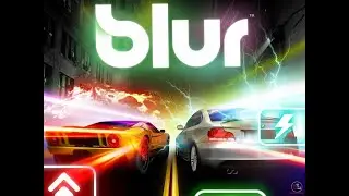 Blur Game Play  2023