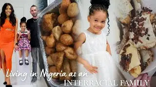 Days in life of an  Interracial Family Living in Nigeria| Abuja Living