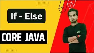 Java Conditionals: If-Else Statement In Java | If - Else In Java | #10