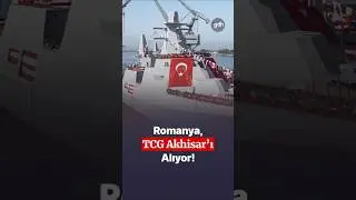 Romanya, TCG Akhisar&rsquo;ı alıyor!