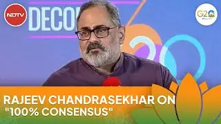 G20 Summit | Minister Rajeev Chandrasekhar On Delhi Declaration: 