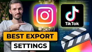 Лучшие настройки экспорта для видео и историй в Instagram | Учебное пособие FCP