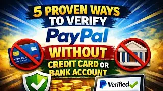 5 мгновенных способов подтвердить учетную запись PayPal БЕЗ кредитной карты или банковского счета...
