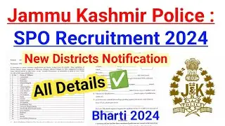 JKP SPO  Recruitment 2024 - Fresh Update / New District -10th Pass Vacancy 🔥 Jammu kashmir Police
