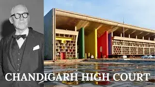 PUNJAB AND HARYANA HIGH COURT - Le Corbusier - Architecture Explained - UrbArchitect