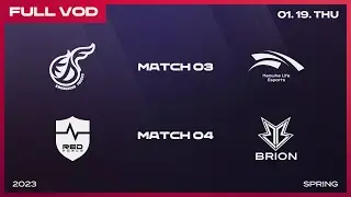 KDF vs HLE - NS vs BRO | 2023 LCK Spring Split