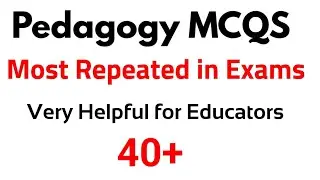Pedagogy mcqs for #Ppsc | B.ed mcqs with solution | Educator solved paper