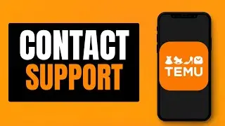 How To Contact Temu Support