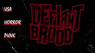 Defiant Brood - 