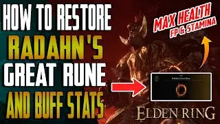 Elden Ring - How to RESTORE RADAHN'S GREAT RUNE AND BUFF YOUR STATUS! (Elden Ring Tutorial)