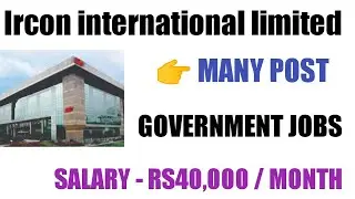 Ircon International Limited |  Government jobs 2022 | Sarkari job vacancy 2022