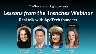 Building in AgeTech: What Works and What Doesn&rsquo;t (Webinar Replay)