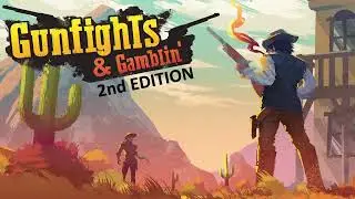 Gunfights & Gamblin' (Second Edition) - Game trailer