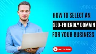 How to Select an SEO Friendly Domain for Your Business Website| Active SEO Feed