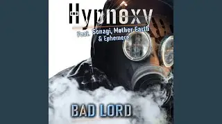 Bad Lord (French & English Version, Extended Edit)