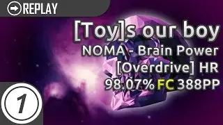 [Toy]s our boy | NOMA - Brain Power Long Version [Overdrive] HR FC 98.07% 388pp